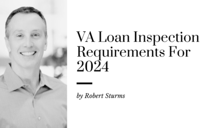 VA Loan Inspection Requirements