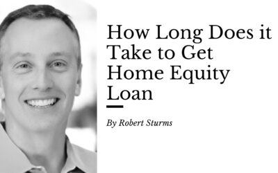 How Long Does it Take to Get Home Equity Loan
